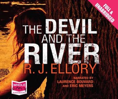 The Devil and the River, R. J. Ellory - AVM - 9781471243042