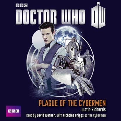 Doctor Who: Plague Of The Cybermen, Justin Richards - AVM - 9781471329869