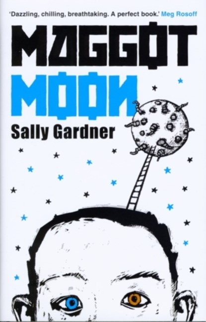 Maggot Moon, Sally Gardner - Paperback - 9781471400445