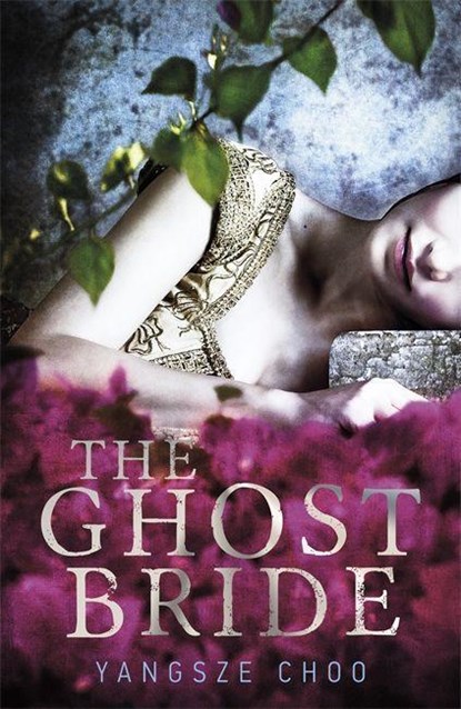The Ghost Bride, Yangsze Choo - Paperback - 9781471400797