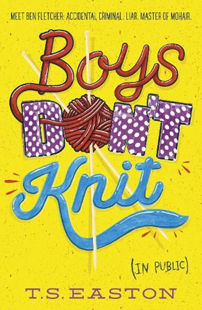 Boys Don't Knit, Tom Easton - Paperback - 9781471401473
