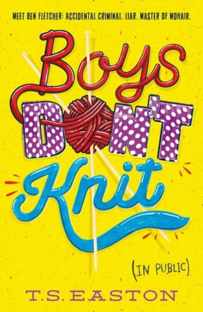 Boys Don't Knit, Tom Easton - Paperback - 9781471401473