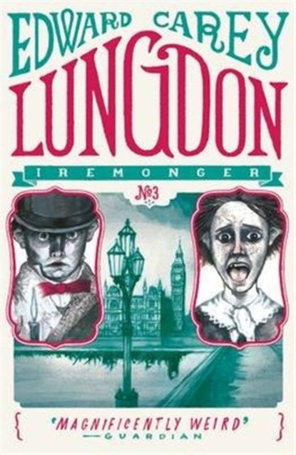 Lungdon (Iremonger 3), Edward Carey - Paperback - 9781471401671