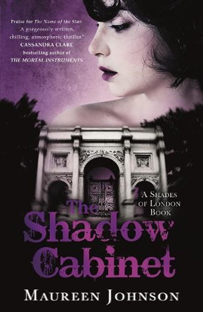 The Shadow Cabinet, Maureen Johnson - Paperback - 9781471401800