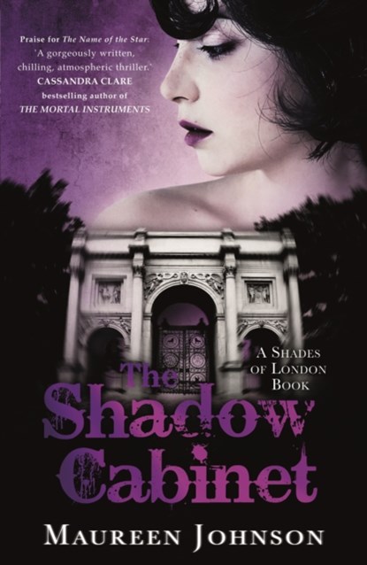 The Shadow Cabinet, Maureen Johnson - Paperback - 9781471401800