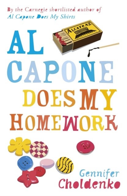 Al Capone Does My Homework, CHOLDENKO,  Gennifer - Paperback - 9781471402869