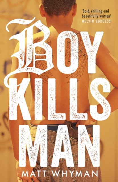 Boy Kills Man, Matt Whyman - Paperback - 9781471403965