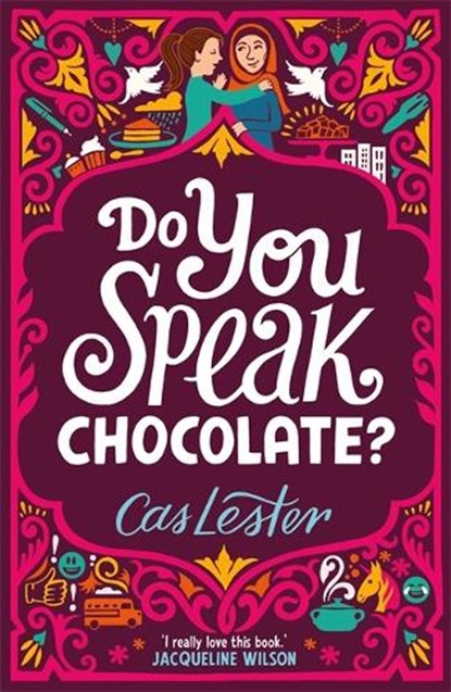 Do You Speak Chocolate?, Cas Lester - Paperback - 9781471405037