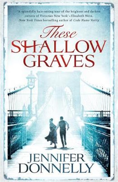 These Shallow Graves, DONNELLY,  Jennifer - Gebonden - 9781471405143