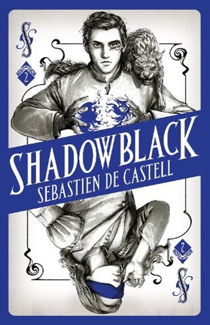 Spellslinger 2: Shadowblack, Sebastien de Castell - Gebonden - 9781471406676