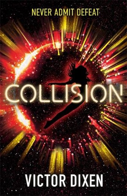 Collision, Victor Dixen - Paperback - 9781471407239