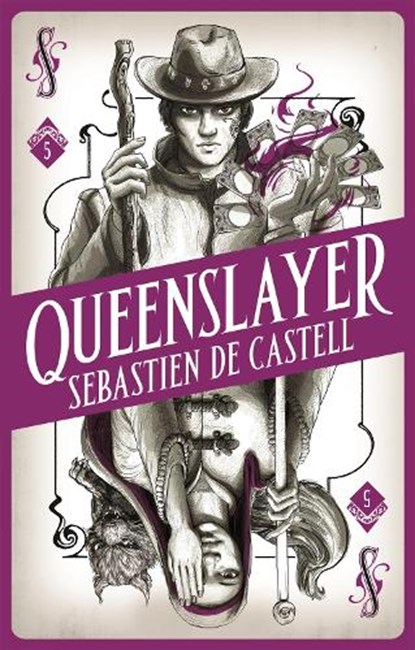 Spellslinger 5: Queenslayer, Sebastien de Castell - Paperback - 9781471408175