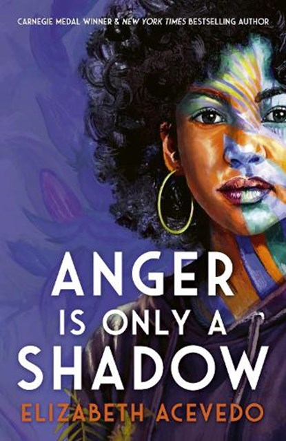 Anger is Only a Shadow, Elizabeth Acevedo - Paperback - 9781471409448