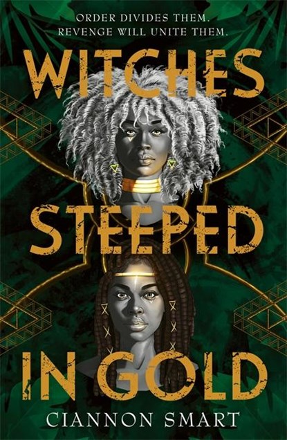 Witches Steeped in Gold, Ciannon Smart - Paperback - 9781471409585