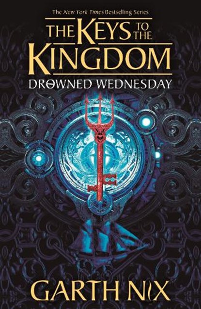 Drowned Wednesday: The Keys to the Kingdom 3, Garth Nix - Paperback - 9781471410192