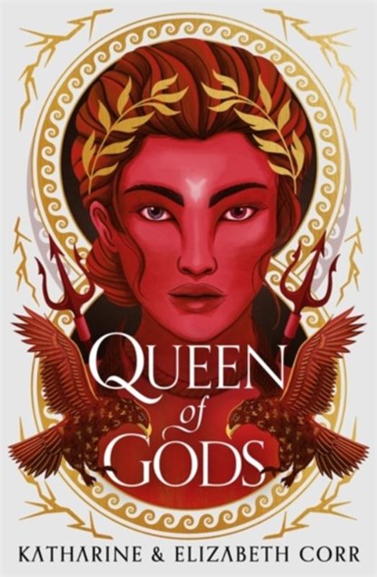 Queen of Gods (House of Shadows 2), CORR,  Katharine & Elizabeth - Paperback - 9781471411281