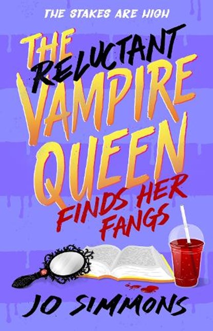 The Reluctant Vampire Queen Finds Her Fangs (The Reluctant Vampire Queen 3), Jo Simmons - Paperback - 9781471411847