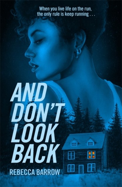 And Don't Look Back, Rebecca Barrow - Paperback - 9781471413674