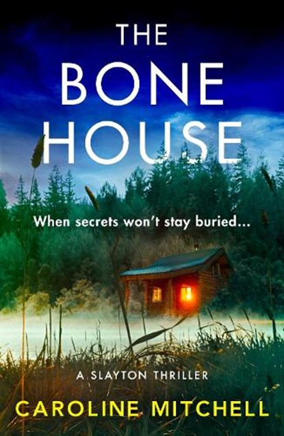 The Bone House, Caroline Mitchell - Paperback - 9781471415401
