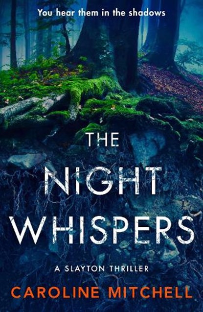 The Night Whispers, Caroline Mitchell - Paperback - 9781471415418