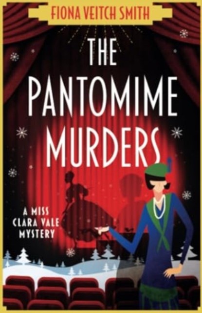 The Pantomime Murders, Fiona Veitch Smith - Paperback - 9781471415739