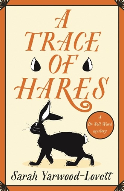 A Trace of Hares, Sarah Yarwood-Lovett - Paperback - 9781471416255