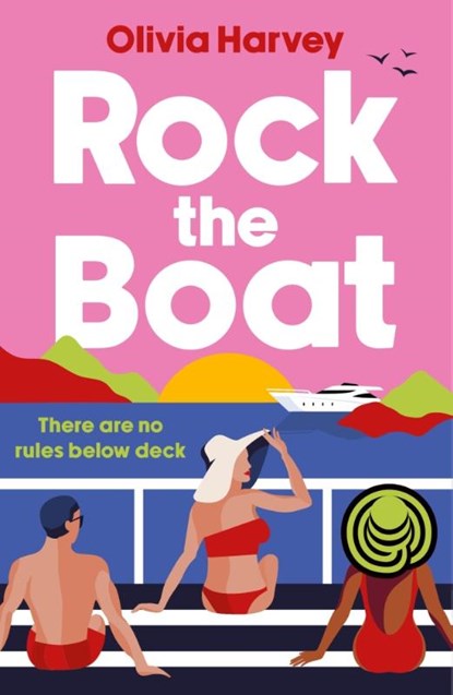 Rock the Boat, Olivia Harvey - Paperback - 9781471416712