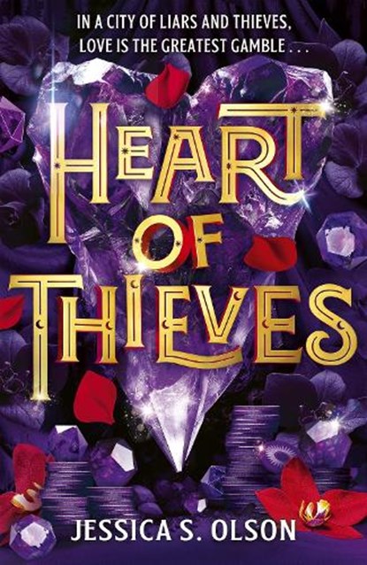 Heart of Thieves, Jessica S. Olson - Gebonden - 9781471417412