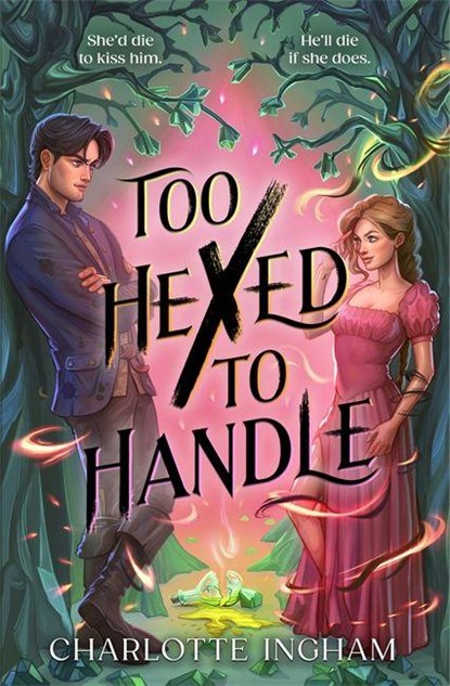Too Hexed To Handle, Charlotte Ingham - Paperback - 9781471417467