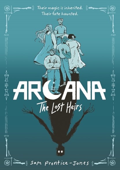 Arcana: The Lost Heirs, Sam Prentice-Jones - Paperback - 9781471420122