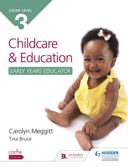 NCFE CACHE Level 3 Child Care and Education (Early Years Educator), Carolyn Meggitt ; Tina Bruce - Paperback - 9781471843167