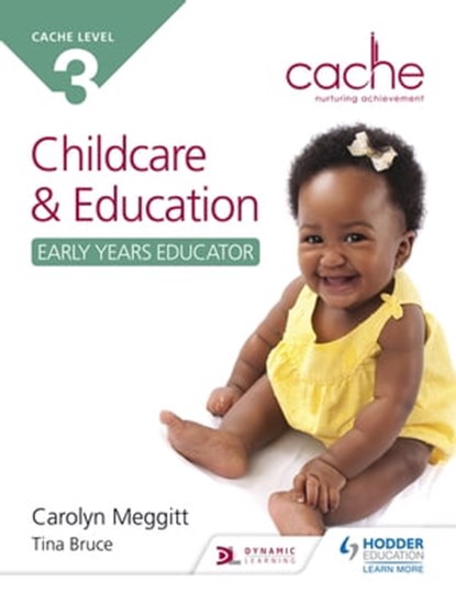 NCFE CACHE Level 3 Child Care and Education (Early Years Educator), Carolyn Meggitt ; Tina Bruce - Ebook - 9781471843204