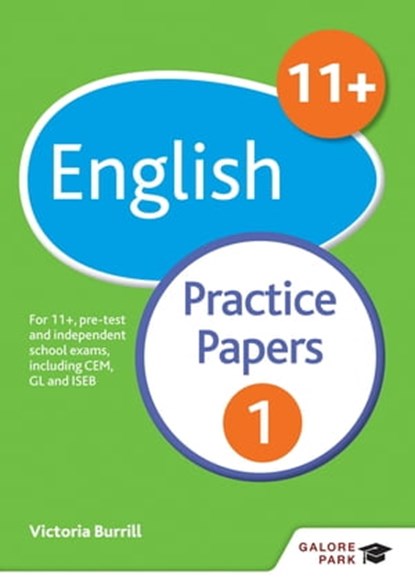 11+ English Practice Papers 1, Victoria Burrill - Ebook - 9781471849138
