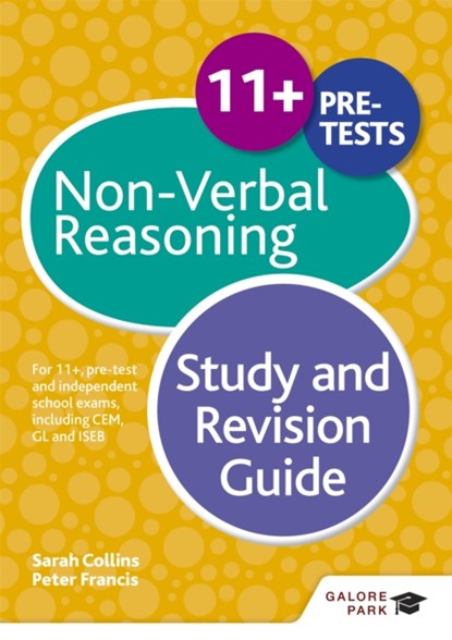 11+ Non-Verbal Reasoning Study and Revision Guide, Peter Francis ; Sarah Collins - Paperback - 9781471849251
