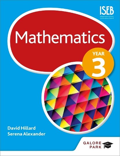 Mathematics Year 3, David Hillard ; Serena Alexander - Paperback - 9781471856396