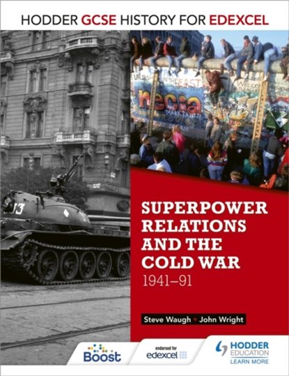 Hodder GCSE History for Edexcel: Superpower relations and the Cold War, 1941-91, John Wright ; Steve Waugh - Paperback - 9781471861840