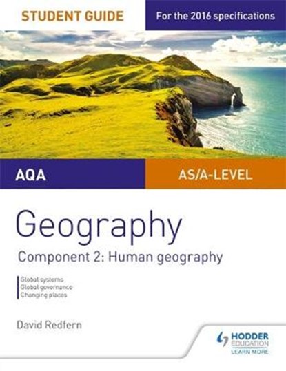 AQA AS/A Level Geography Student Guide: Component 2: Human Geography, David Redfern - Paperback - 9781471864032