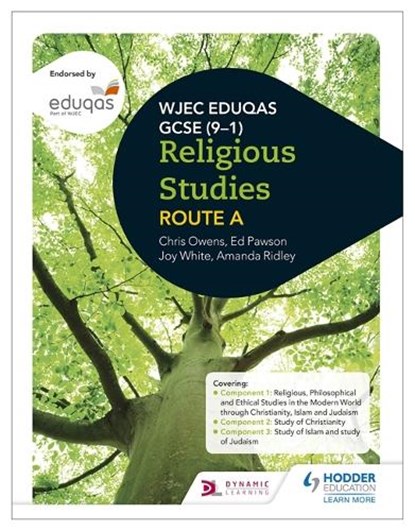 Eduqas GCSE (9-1) Religious Studies Route A (2022 updated edition), Joy White ; Chris Owens ; Ed Pawson ; Amanda Ridley - Paperback - 9781471866340
