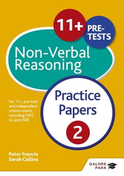 11+ Non-Verbal Reasoning Practice Papers 2, Peter Francis ; Sarah Collins - Ebook - 9781471874963