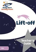 Reading Planet Lift-off Lilac Teacher's Guide | Gill Budgell | 