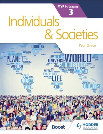 Individuals and Societies for the IB MYP 3, Paul Grace - Paperback - 9781471880315