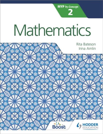 Mathematics for the IB MYP 2, Irina Amlin ; Rita Bateson - Paperback - 9781471880971