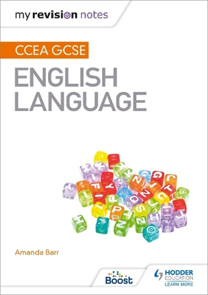 My Revision Notes: CCEA GCSE English Language, Amanda Barr - Paperback - 9781471888618