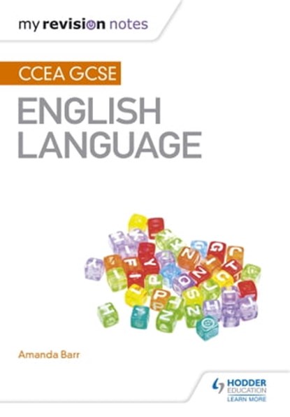 My Revision Notes: CCEA GCSE English Language, Amanda Barr - Ebook - 9781471888632