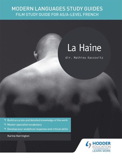 Modern Languages Study Guides: La haine, Karine Harrington - Paperback - 9781471889943