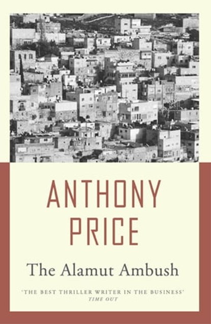 The Alamut Ambush, Anthony Price - Ebook - 9781471900006