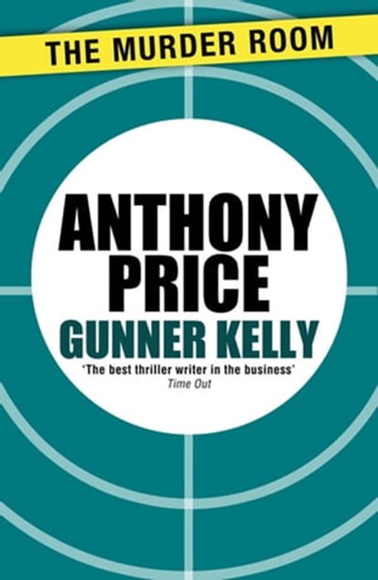 Gunner Kelly, Anthony Price - Ebook - 9781471900204