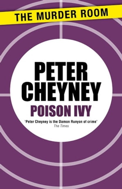 Poison Ivy, Peter Cheyney - Ebook - 9781471901416