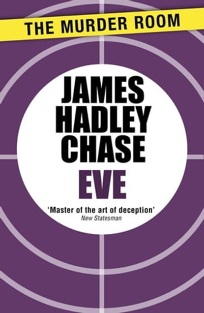 Eve, James Hadley Chase - Ebook - 9781471903281