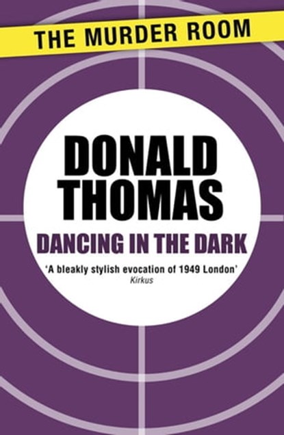 Dancing in the Dark, Donald Thomas - Ebook - 9781471904394